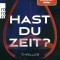 Hast du Zeit?