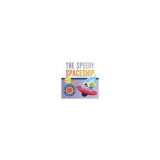 Cumpara ieftin The Speedy Spaceship