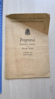 PROGRAM ATENEUL ROMAN - CONCERT SIMFONIC 6 MARTIE 1944- GEORGE GEORGESCU foto
