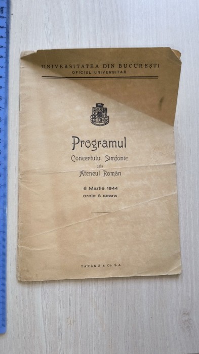 PROGRAM ATENEUL ROMAN - CONCERT SIMFONIC 6 MARTIE 1944- GEORGE GEORGESCU