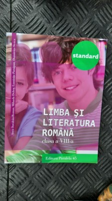 LIMBA SI LITERATURA ROMANA CLASA A VIII A DOBOS ,PARAIPAN STOICA PARALELA 45 foto