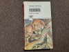 Pistruiatul - Francisc Munteanu, Editura Ion Creanga, 1976, Roman