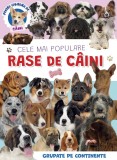 Cumpara ieftin Cele Mai Populare Rase De Caini, - Editura Kreativ