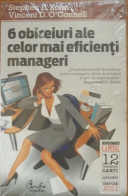 6 obiceiuri ale celor mai eficienti manageri - Stephen E. Kohn foto