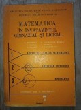 Matematica in invatamantul gimnazial si liceal vol.2- A.Bourescu, V.Mangu