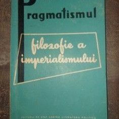 Pragmatismul: Filozofie a imperialismului- Harry K. Wells