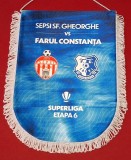 Fanion de protocol-oficial - meci fotbal SEPSI SFANTU GHEORGHE - FARUL CONSTANTA (sezonul 2026-2027 - etapa 6-a)