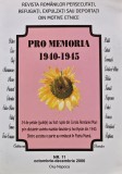 Pro Memoria 1940-1945. Revista romanilor persecutati, refugiati, expulzati sau deportati din motive etnice - 2017 - Null (AZ188)