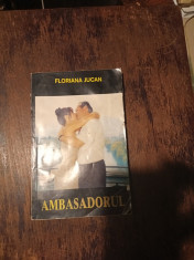 AMBASADORUL - FLORIANA JUCAN, MONY MED 1996 286 P+ FOTO foto