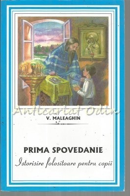 Prima Spovedanie - V. Maleaghin foto