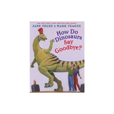 How Do Dinosaurs Say Goodbye? foto