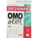 Petcu Abdulea - Dictionar de omografe (Editia: 2007)