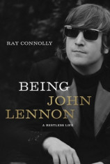 Being John Lennon: A Restless Life foto