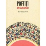 Poftiti in arena! - Povestiri