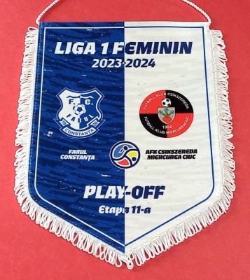 Fanion oficial - meci Feminin-fotbal FARUL CONSTANTA-FK CSIKSZEREDA MIERCUREA CIUC (sezonul 2023-2024) foto