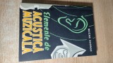 Elemente de acustica muzicala - Buican George (Editura Tehnica, 1958)