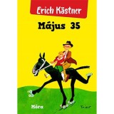 M&aacute;jus 35 - Erich K&auml;stner, Erich Kastner