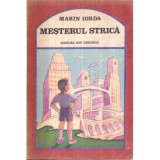 Marin Iorda - Mesterul strica - Editia II-a - 122249