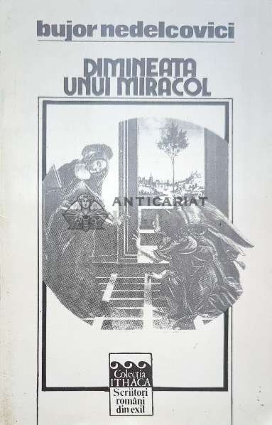Dimineata unui miracol - 1993 - Bujor Nedelcovici ($I127)