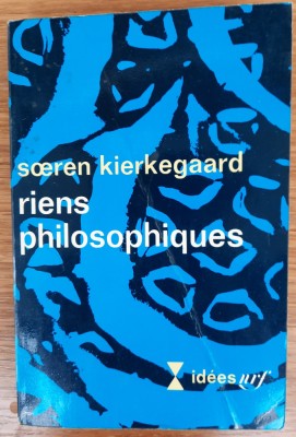 Riens philosophiques, Soren Kierkegaard foto