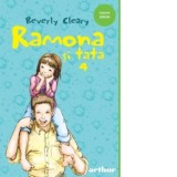 Ramona si tata #4 - Iulia Arsintescu, Beverly Cleary