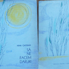 Nina Cassian, Sa ne facem daruri, 1963, editia 1