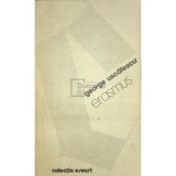 George Uscatescu - Erasmus (Editia: 1982)