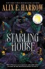 Starling House - Roman Fantasy Gothic Modern, Autor Necunoscut, Recomandat Reese Witherspoon, New York Times Bestseller