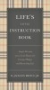Life&#039;s Little Instruction Book: Simple Wisdom and a Little Humor for Living a Happy and Rewarding Life