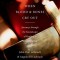 When Blood and Bones Cry Out: Journeys Through the Soundscape of Healing and Reconciliation