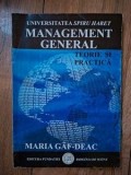 Carte Management General Administrarea Afacerilor Maria Gaf-Deac Editura Fundatiei Romania de Maine 2007