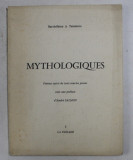 MYTHOLOGIQUES - poemes suivi de trois courtes proses par BARTHELEMY A . TALADOIRE , 1966