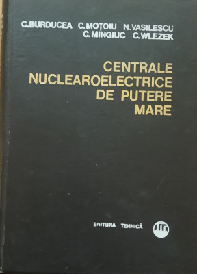 CORNELIU BURDUCEA - CENTRALE NUCLEAROELECTRICE DE PUTERE MARE foto