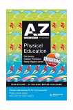 A-Z Physical Education Handbook | Graham Thompson, Rob James, Hodder Education