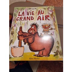 La vie au grand air
