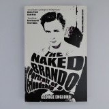 The Naked Brando - Portrait of a Friendship