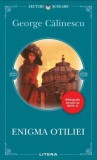 Enigma Otiliei - Paperback brosat - George Călinescu - Litera