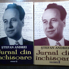 Stefan Andrei - Jurnal din inchisoare (2 volume), (Editura Orizonturi, 2016)