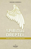 Spiritul dreptei - Paperback brosat - Răzvan Codrescu - Christiana