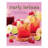 Party Drinks 62 Nonalcoholic Dirty Sodas, Punches &amp; More to Celebrate!