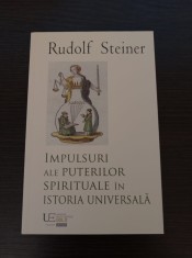 Rudolf Steiner - Impulsuri ale puterilor spirituale in istoria universala