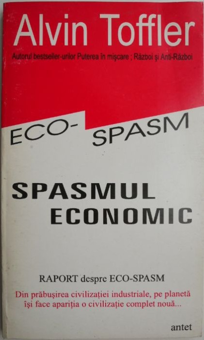 Raport despre eco-spasm &ndash; Alvin Toffler
