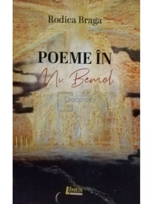 Rodica Braga - Poeme in Mi Bemol (semnata) (editia 2021) foto