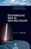 Osterreichs Weg in Den Weltraum | Besser Bruno