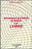 Metafizica si stiinta in opera lui Leibniz Gabriela Pohoata dedicatie