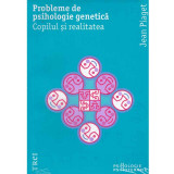 Jean Piaget - Probleme de psihologie genetica - 134253