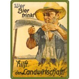 Placa metalica - Wer Bier - 30x40 cm