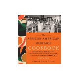 African-American Heritage Cookbook: Traditional Recipes and Fond Remembrances from Alabama's Renowned Tuskegee Institute