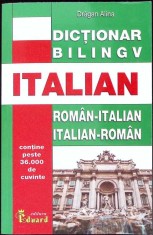 DICTIONAR BILINGV ROMAN-ITALIAN, ITALIAN-ROMAN-ALINA DRAGAN-259243