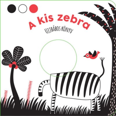 A kis zebra - Ujjb&amp;aacute;bos k&amp;ouml;nyv foto